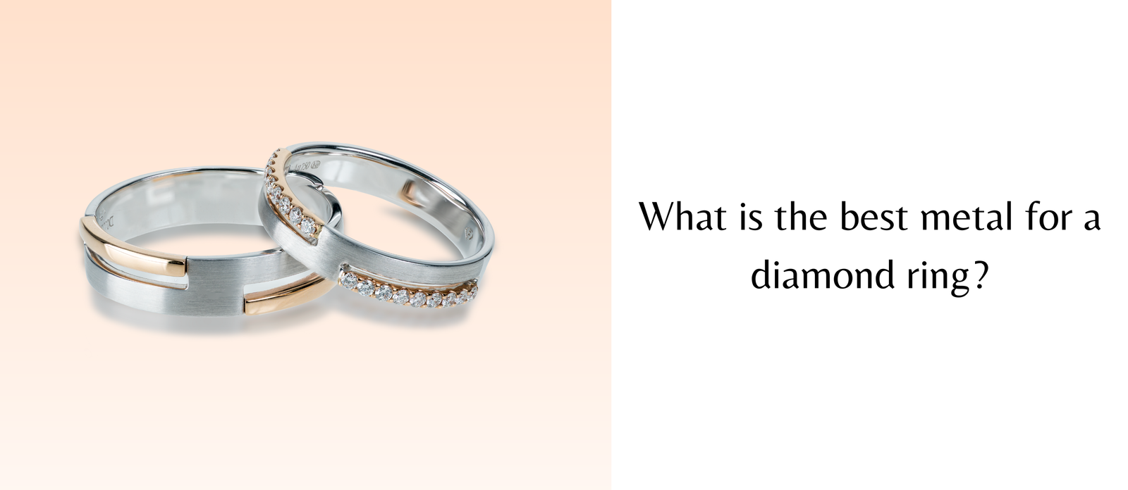 What is the best metal for a diamond ring?