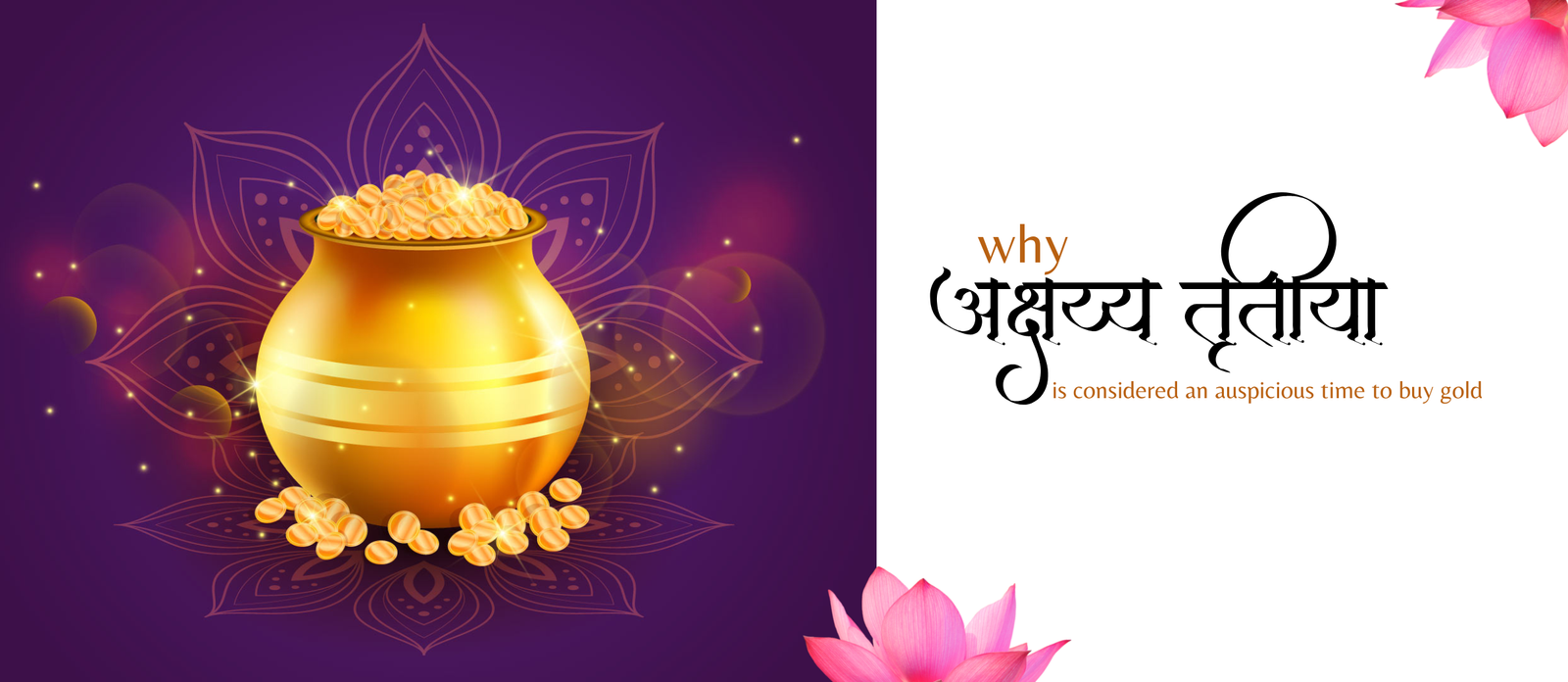 Why Akshaya Tritiya is considered an auspicious time to buy gold
