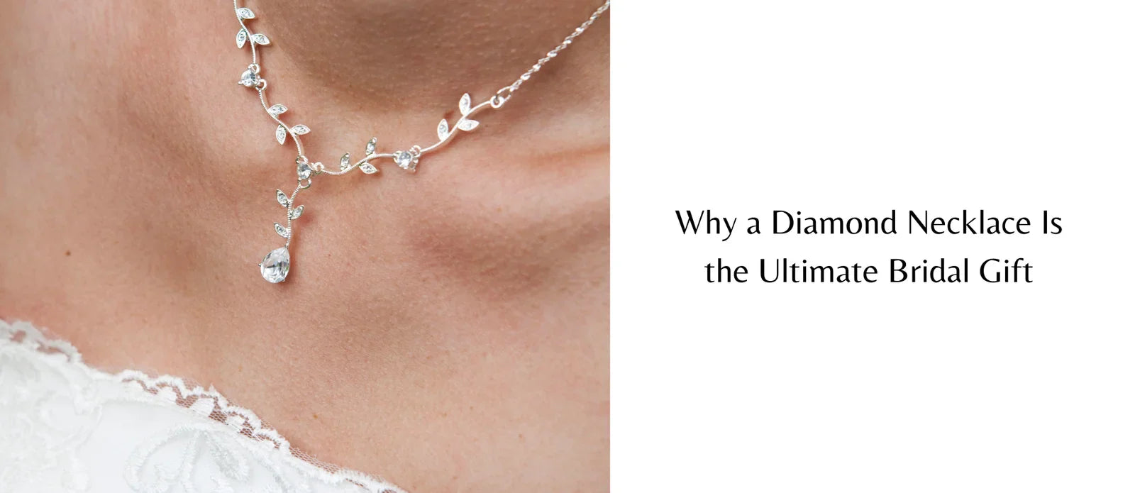 Why a Diamond Necklace Is the Ultimate Bridal Gift