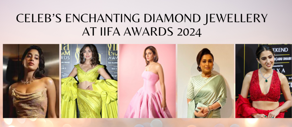 Celebrity Enchanting Diamond jewellery at IIFA Awards 2024